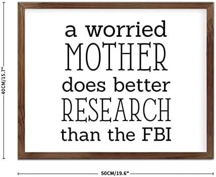 Egy Aggódó Anya Nem Jobb, Kutatás, Mint Az FBI Keret Fa Jelek Szomorú Hálószoba Primitív Dekoráció Fa Jelek Ország, Fa, Fal